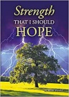 Strength that I Should Hope